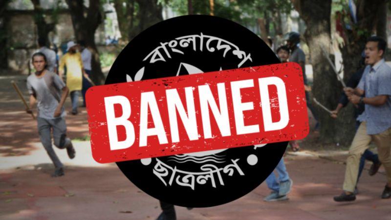Bangladesh Bans Chhatra League Under Anti-Terrorism Act